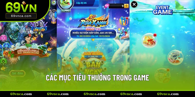 Các mục tiêu thưởng trong bắn cá rùa xanh
