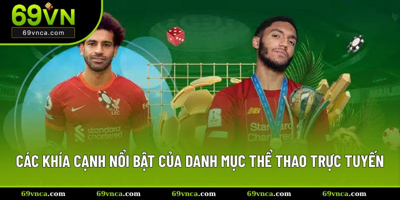 Các khía cạnh nổi bật của danh mục thể thao trực tuyến