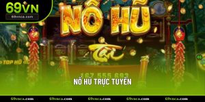 nổ hũ trực tuyến