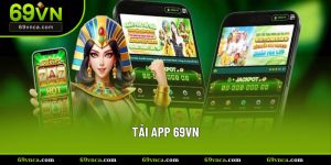 Tải app 69VN