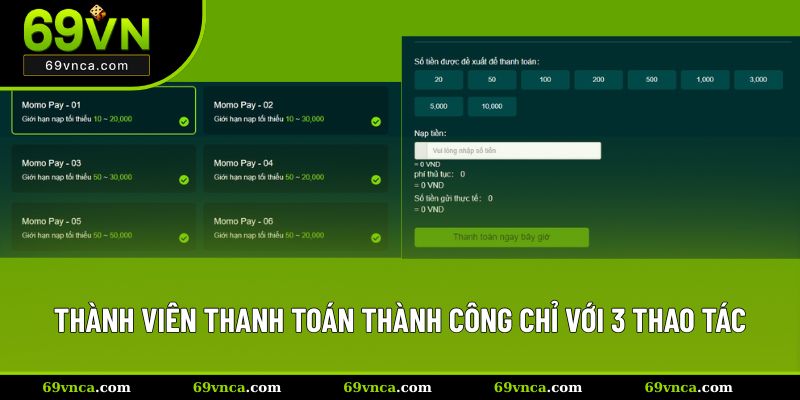 Thành viên thanh toán thành công chỉ với 3 thao tác
