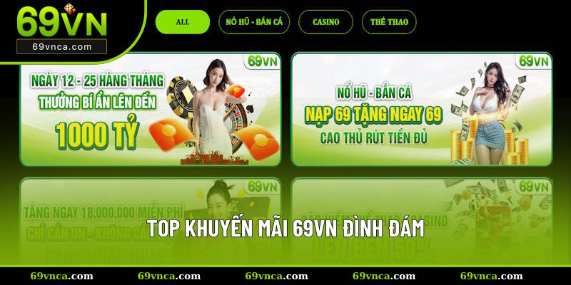 Top khuyến mãi 69VN đình đám